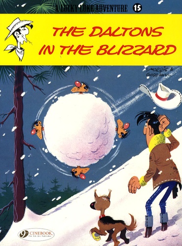  Morris et René Goscinny - A Lucky Luke Adventure Tome 15 : The Daltons in the blizzard.