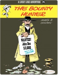  Morris et René Goscinny - A Lucky Luke Adventure Tome 26 : The Bounty Hunter.