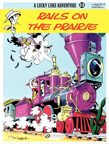  Morris et René Goscinny - A Lucky Luke Adventure Tome 32 : Rails on the Prairie.