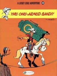  Morris - A Lucky Luke Adventure Tome 33 : The one-Armed Bandit.