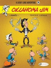  Morris et René Goscinny - A Lucky Luke Adventure Tome 76 : Oklahoma Jim.