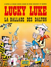  Morris et René Goscinny - Lucky Luke Hors-série : La ballade des Dalton.