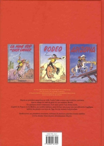 Lucky Luke L'intégrale Tome 1 La mine d'or de Dick Digger ; Rodeo ; Arizona