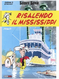 Morris et René Goscinny - Lucky Luke  : Risalendo il Mississippi.