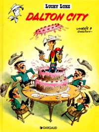  Morris et René Goscinny - Lucky Luke Tome 3 : Dalton city.
