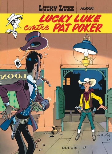 Lucky Luke Tome 5 Luky Luke contre Pat Poker