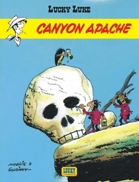 Morris et René Goscinny - Lucky Luke Tome 6 : Canyon apache.
