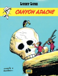  Morris et René Goscinny - Lucky Luke Tome 6 : Canyon Apache.