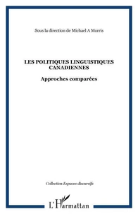 Les politiques linguistiques canadiennes