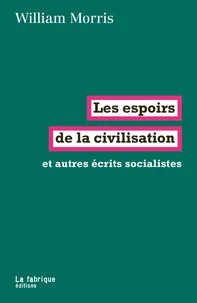 Les espoirs de la civilisation