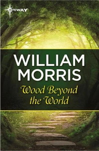 Wood Beyond the World