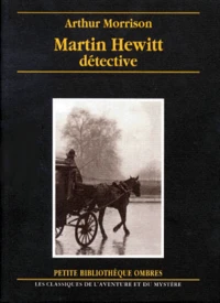 Martin Hewitt, détective