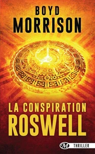 La Conspiration de Roswell
