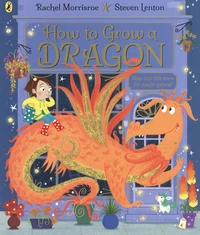 How to Grow a Dragon