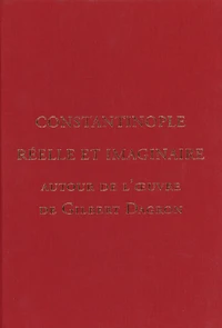Constantinople réelle et imaginaire