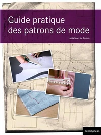 Guide pratique des patrons de mode