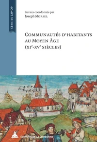 Communautés d'habitants au Moyen Age (XIe-XVe siècles)