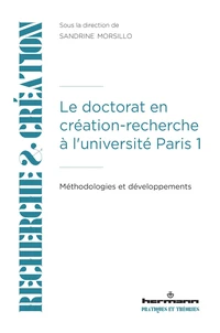 Le doctorat en création-recherche à l'université Paris 1