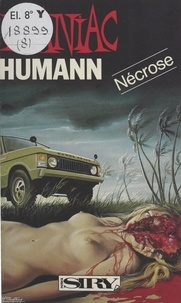 Mort Humann - Nécrose.