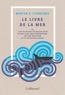 Morten A. Stroksnes - Le livre de la mer - Ou l'art de pêcher un requin géant à bord d'un canot pneumatique sur une vaste mer au fil de quatre saisons.