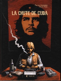 Morten Hesseldahl et Henrik Rehr - La chute de Cuba.