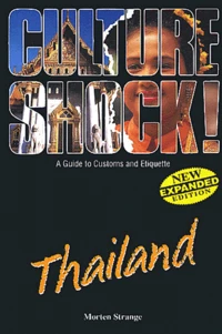 Culture Shock !  Thailand