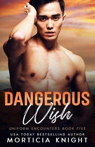 Dangerous Wish