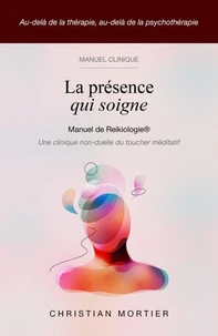 La Présence qui soigne