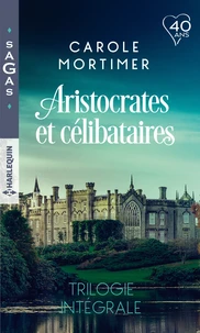 Aristocrates et célibataires