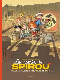 Un ami de Spirou est franc et droit...