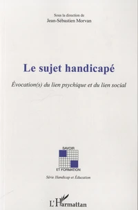 Le sujet handicapé