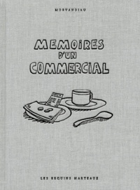  Morvandiau - Mémoires d'un commercial.