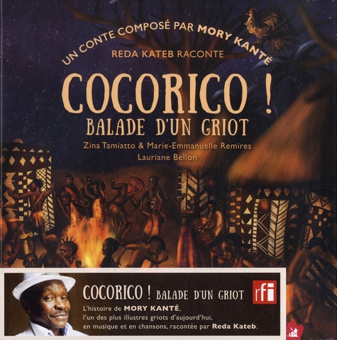 Cocorico ! Balade d'un griot  avec 1 CD audio