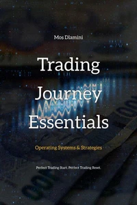 Trading Journey Essentials