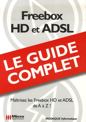  Mosaïque Informatique - Freebox HD et ADSL.