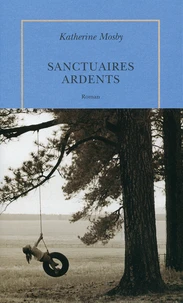Sanctuaires ardents