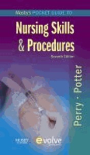 Mosby’s Pocket Guide to Nursing Skills & Procedures.