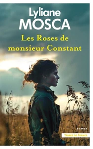 Les roses de Monsieur Constant
