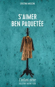 S'aimer ben paquetee