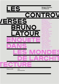 Les controverses Bruno Latour