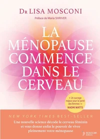 La ménopause commence dans le cerveau