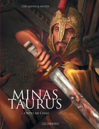  Mosdi et  Cerqueira - Minas Taurus Tome 1 : Ordo ab chao.