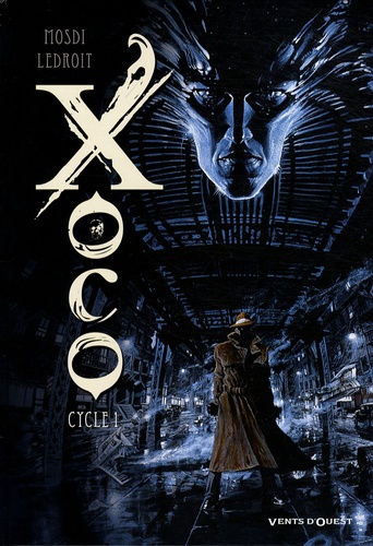  Mosdi - Xoco Cycle 1, Tomes 1 et : .