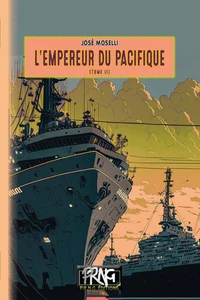 L'Empereur du Pacifique Tome 2