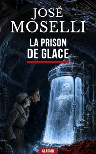 La prison de glace