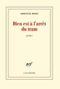 Dieu est à l'arrêt du tram