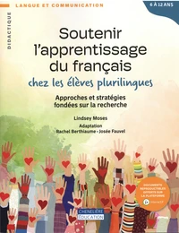 Soutenir l'apprentissage du français chez les élèves plurilingues