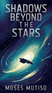 Shadows Beyond The Stars