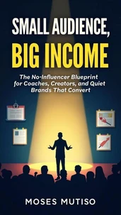 Small Audience, Big Income