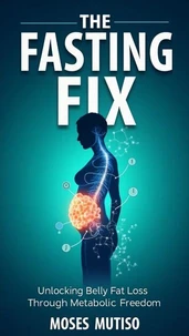 The Fasting Fix